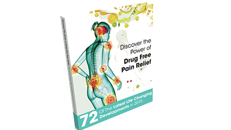 Discover The Power Of Drug Free Pain Relief 72 of the Latest Life Changing